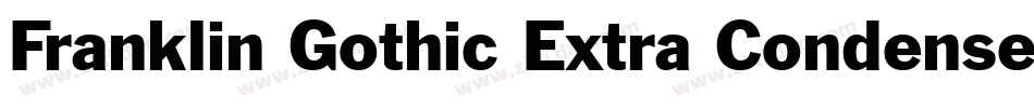 Franklin Gothic Extra Condensed BT字体转换